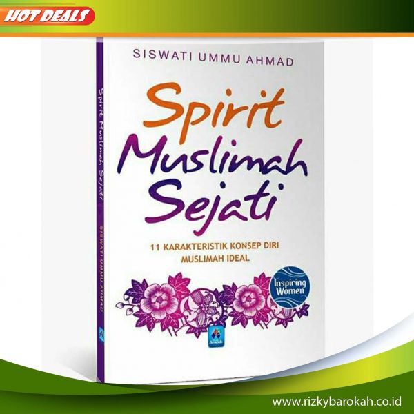 Buku Spirit Muslimah Sejati - Pustaka Arafah