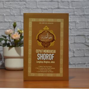 Buku Menguasai Shorof Dengan Cepat Lengkap Ringkas Jelas