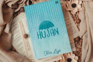 Novel Hujan Karya Tere Liye Best Seller